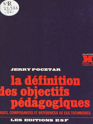 cover image of La définition des objectifs pédagogiques